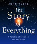 The Story of Everything: A Parable of Creation and Evolution